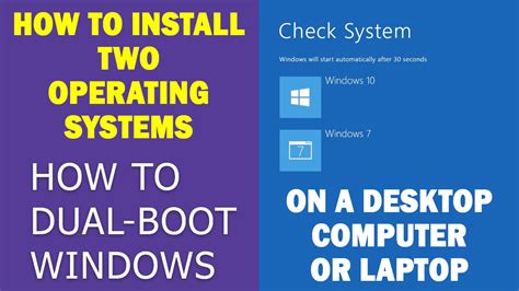 How To Install Two Operating Systems On A Desktop Computer How To