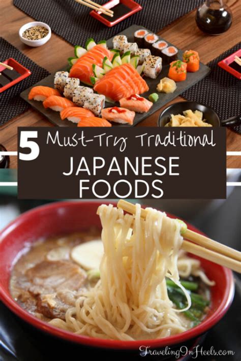 5 Must Try Tasty Traditional Japanese Foods Traveling In Heels