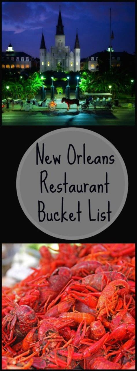 My 2014 Restaurant Bucket List In New Orleans New Orleans Travel New