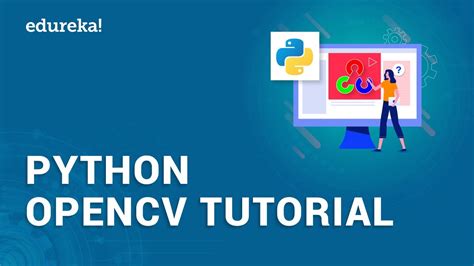 Image Processing Tutorial Using Python Python Opencv Tutorial Python