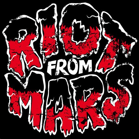Riot From Mars