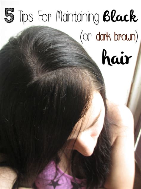 5 Tips For Maintaining Dark Brown Or Black Hair Emily