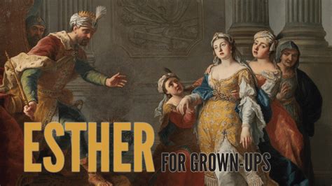 Esther For Grown Ups Adventist Review