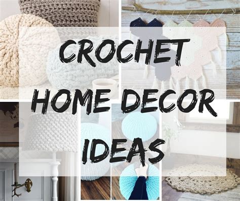 Crochet Home Decor Ideas With Free Patterns