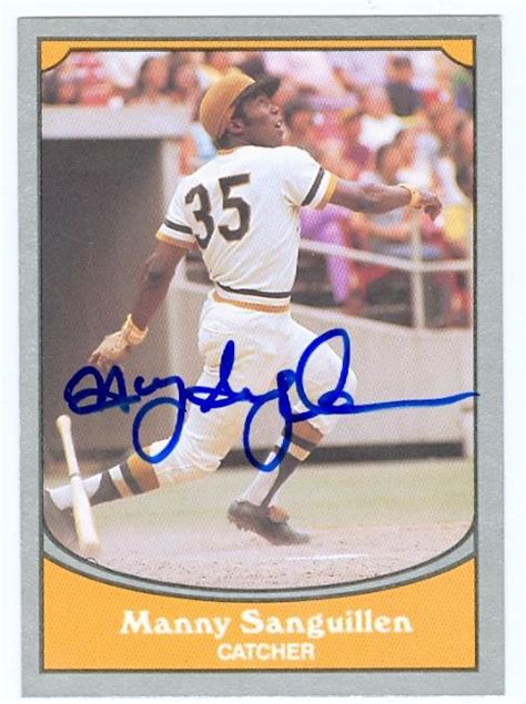Manny Sanguillen Autographed Baseball Card Pittsburgh Pirates 1990