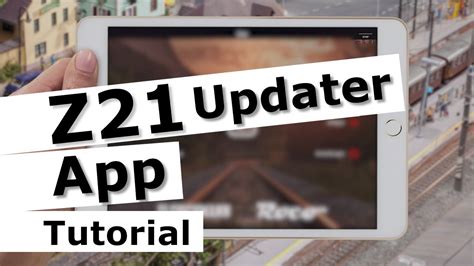 Z21 Updater App Tutorial Youtube