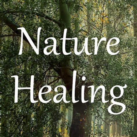 Nature Healing Youtube
