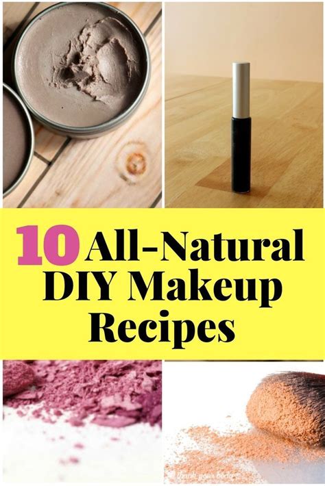 homemade natural diy makeup recipes it s easy and cheap diy makeup recipe makeup recipes