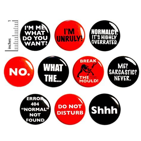 Funny Sarcastic Buttons 10 Pack Unruly Shh Backpack Pins T Set 1 10p13 1 Sarcastic Humor