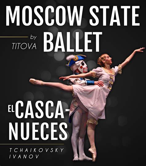 El Cascanueces Tchaikovsky Ivanov Moscow State Ballet Palacio