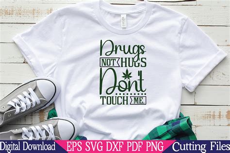 drugs not hugs don t touch me svg graphic by mrm graphics · creative fabrica