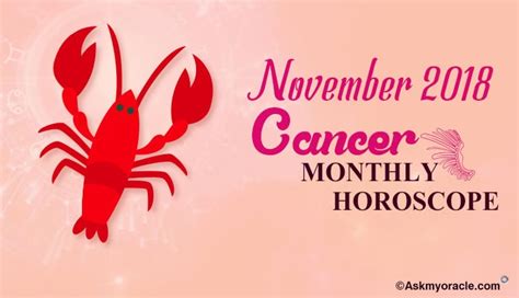Cancer November 2018 Horoscope Predictions Monthly Astrology