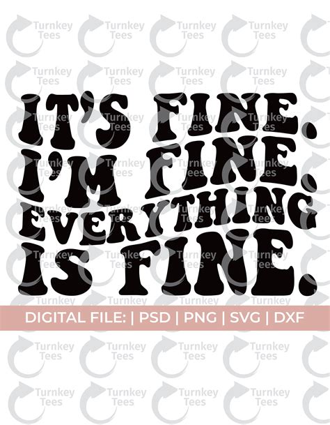 Its Fine Im Fine Svg Its Fine Svg Cheery Vibes Svg Mental Etsy Canada