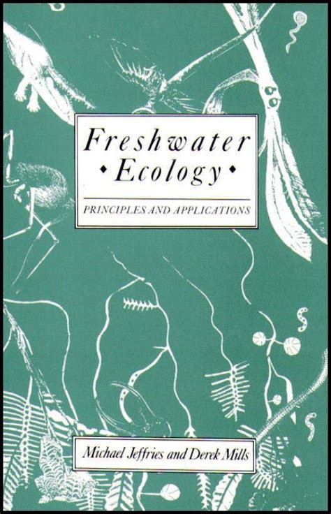 Freshwater Ecology Principles And Applications Nhbs Academic
