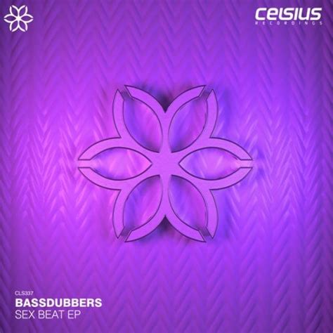 Bassdubbers Sex Beat Ep 2021 Hi Res Hd Music Music Lovers Paradise Fresh Albums Flac