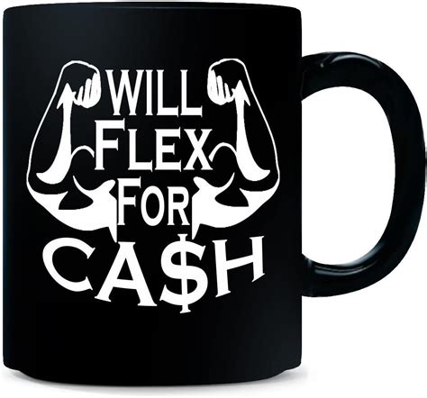 Will Flex For Cash Gym Workout Bodybuilding Biceps Mug
