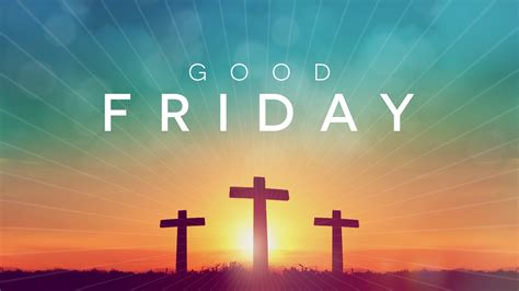Happy Good Friday Images Photos Pics Wallpapers Hd Wittyhive