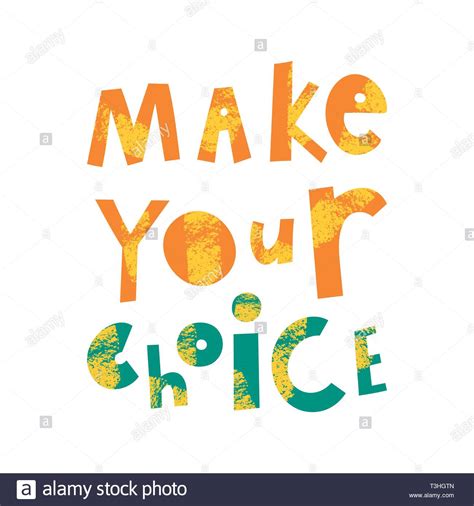 Make Your Choice Cartoon Lettering Motivational Phrase