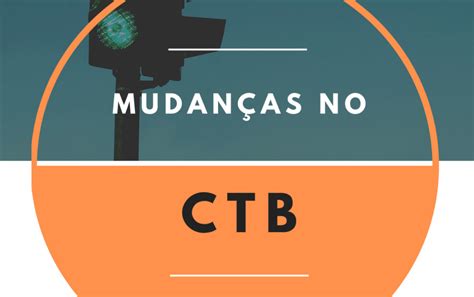 Alterações No Código De Trânsito Brasileiro Alivio Para O Brasileiro — Portal Do Sudoeste Paulista