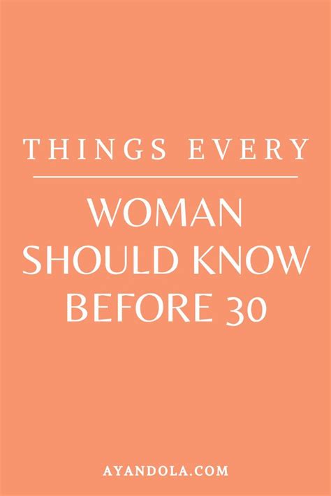 things every woman should know before 30 women self love qoutes every woman