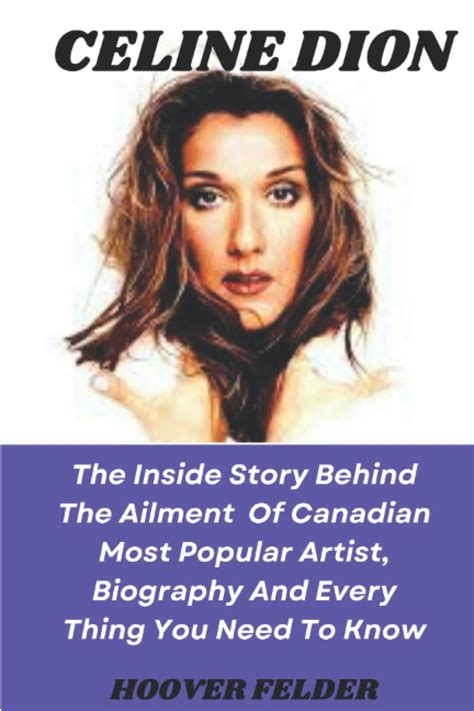 Buy Celine Dion The Inside Story Behind The Ailment Of Canadian Most