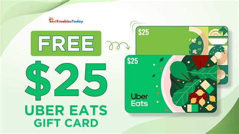 Free 25 Uber Eats Gift Card GetFreebiesToday Com By Get Freebies