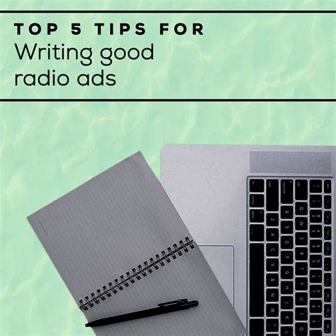 Top 5 Tips For Writing Good Radio Ads Radiolize