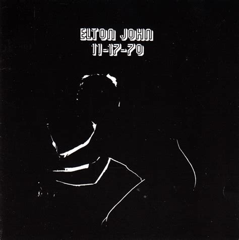 Elton John 17 11 70 1995 Cd Discogs