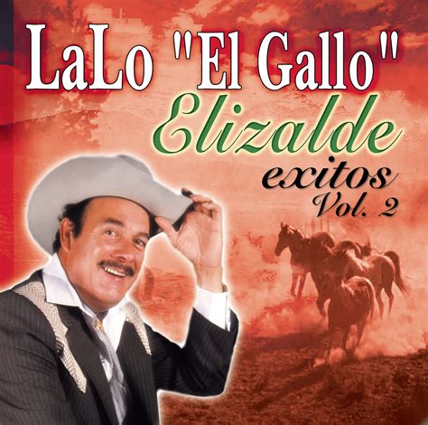 Lalo Elizalde El Gallo Exitos Vol 2 Music
