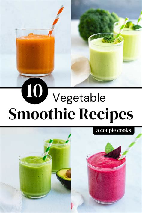 10 Vegetable Smoothie Recipes A Couple Cooks Smoothie Recipes