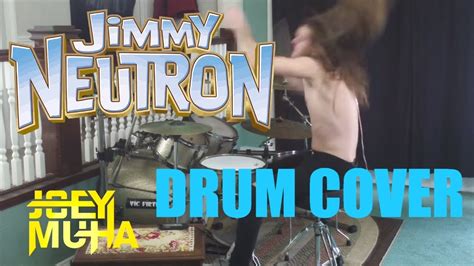 Jimmy Neutron Drumming Joey Muha Youtube