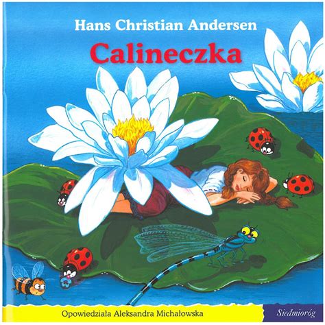 „calineczka” Hans Christian Andersen Wbibliotecepl