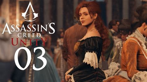 Assassinss Creed Unity 03 Elise De La Serre Lets Play Assassins