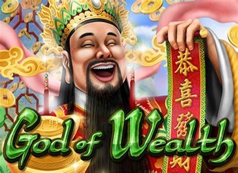 May the god of shower upon you eternal blessings of prosperity and. God of Wealth - USA Online Casino