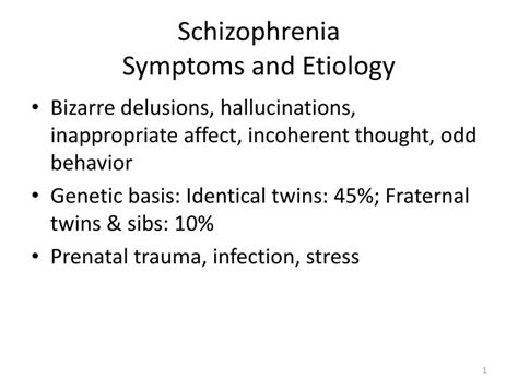Ppt Schizophrenia Symptoms And Etiology Powerpoint Presentation Free