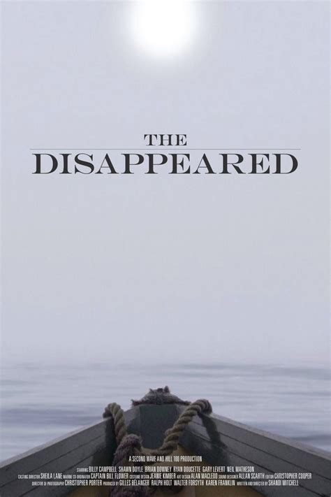 The Disappeared 2012 Film Complete Wiki Ratings Photos Videos