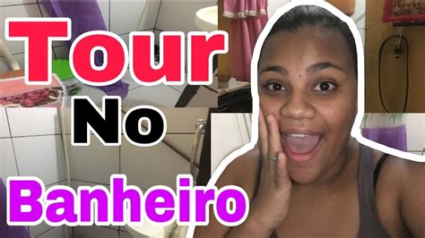 Tour Pelo Banheiro Novo Youtube