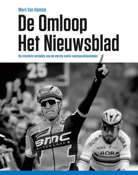 De Omloop Het Nieuwsblad Uitgeverij Lannoo