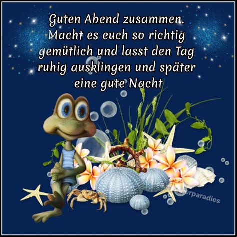 Gestalte einen schönen abend und später eine gute nacht bilder für elektronische postkarten. Guten Abend zusammen. Macht es euch so richtig gemütlich ...