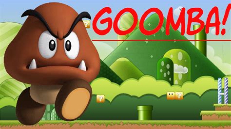 Goomba Adventures Goomba Simulator 2015 Youtube