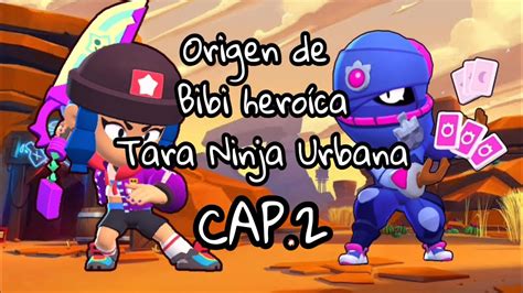 Subreddit for all things brawl stars, the free multiplayer mobile arena fighter/party brawler/shoot 'em up game from supercell. Brawl Stars El Origen de Tara Ninja Urbana y Bibi Heroina ...