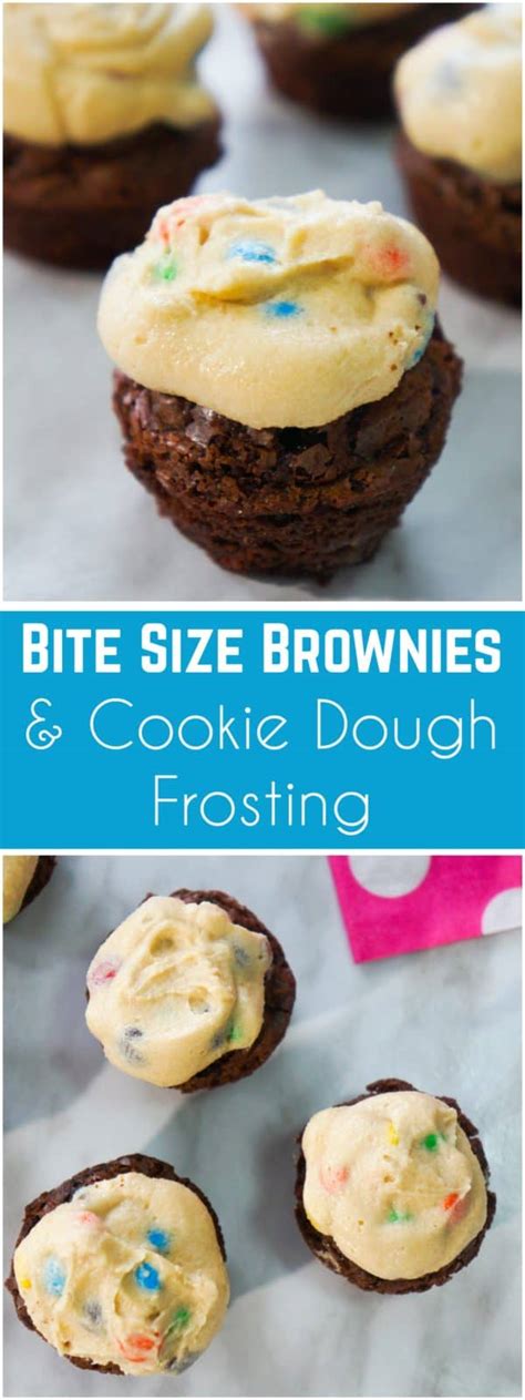 Bite Size Brownies With Cookie Dough Frosting This Is Not Diet Food