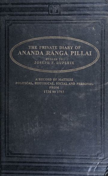 The Private Diary Of Ananda Ranga Pillai Dubash To Joseph François