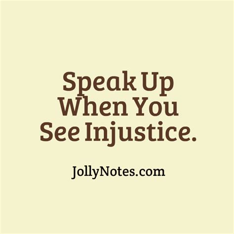 Speak Up When You See Injustice Bible Verses And Scripture Quotes About