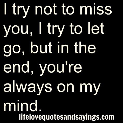 Kept attached to the memories you had. I Will Always Miss You Quotes. QuotesGram