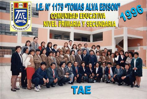 InstituciÓn Educativa Tomas Alva Edison Historia De La Ie Nº 1179 Tomas Alva Edison