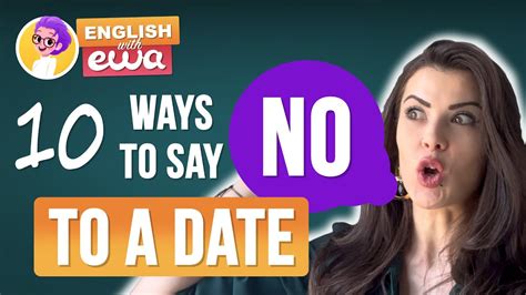 10 Funny Ways To Say No To A Date In English How To Reject A Pushy Guy Youtube