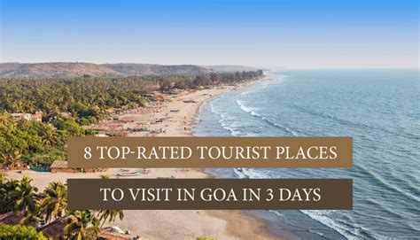 Best Tourist Places To Visit In Goa In 3 Days Updated For 2021