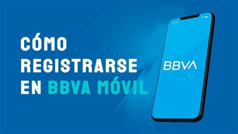 BBVA Registrarse en Banca Móvil Crear Clave de Internet y Activar Token Digital BBVA YouTube