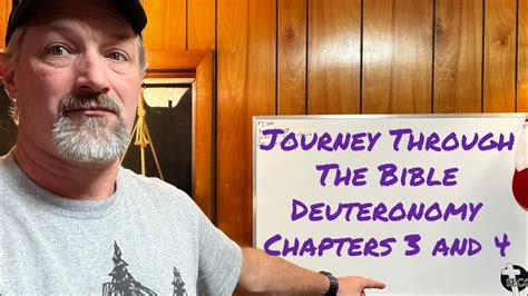Journey Through The Bible Deuteronomy Chapters 3 And 4 Youtube